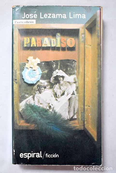 Libros: Paradiso: Lezama Lima, Jos&eacute;.- Lezama Lima, Jos&eacute;