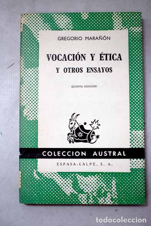 B&uuml;cher: Vocaci&oacute;n y &eacute;tica y otros ensayos.- Mara&ntilde;&oacute;n, Gregorio
