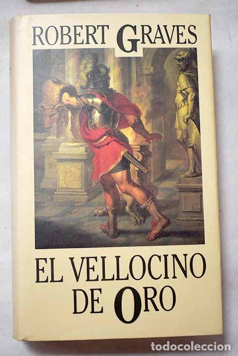 Livres: El vellocino de oro: Graves, Robert.- Graves, Robert
