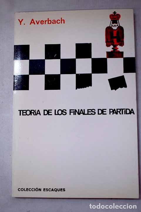 Livres: Teor&iacute;a de los finales de partida.- Averbach, Yuri