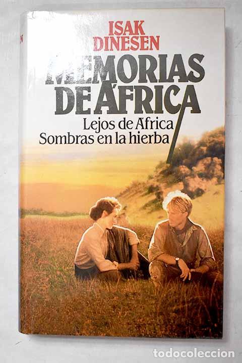Livres: Memorias de &Aacute;frica: Blixen, Karen.- Blixen, Karen