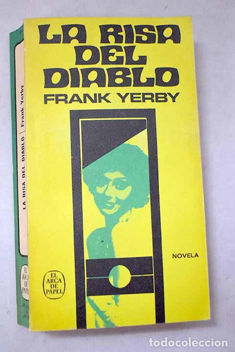 Livres: La risa del diablo: Yerby, Frank.- Yerby, Frank