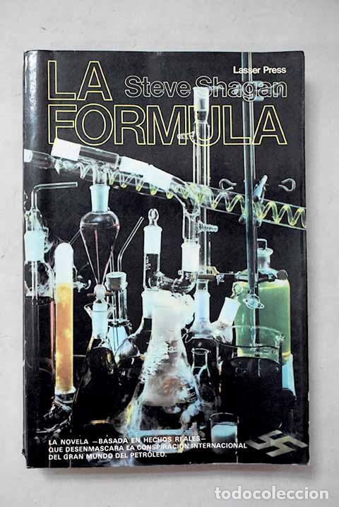 Livres: La f&oacute;rmula: Shagan, Steve.- Shagan, Steve