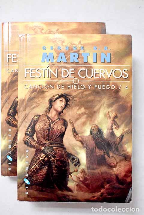 Libros: Fest&iacute;n de cuervos: Martin, George R. R..- Martin, George R. R.