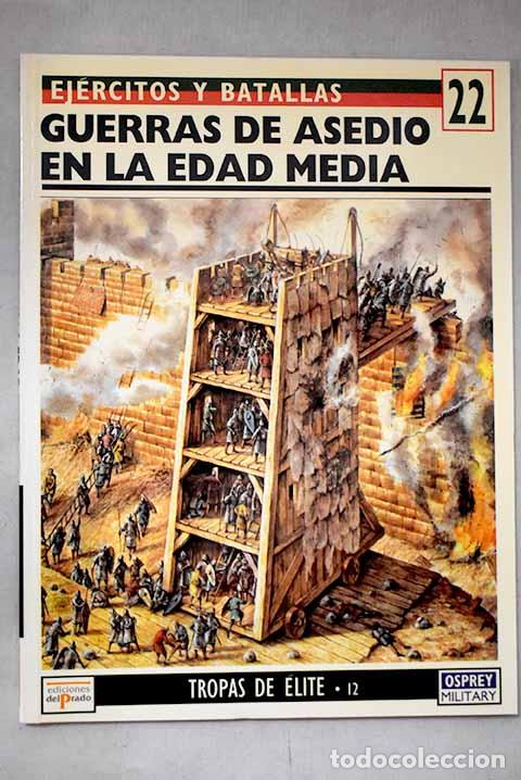 books: Guerras de asedio en la Edad Media.- Gravett, Christopher