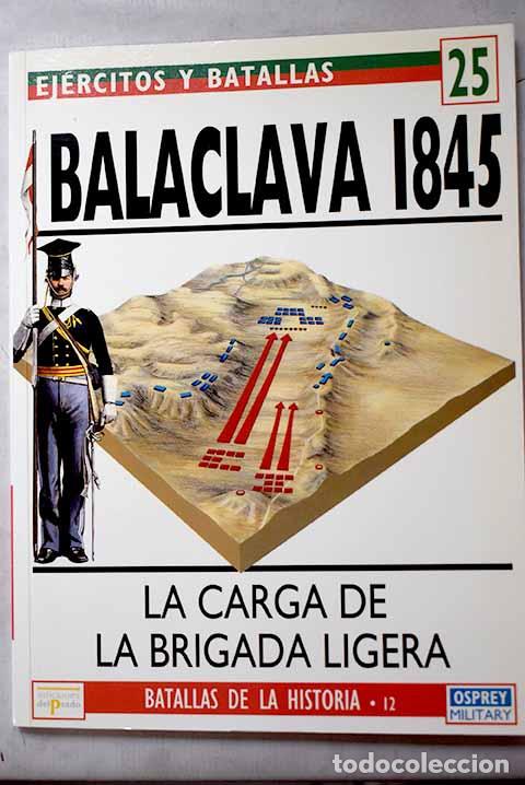 books: Balaclava 1854: la carga de la brigada ligera.- Sweetman, John