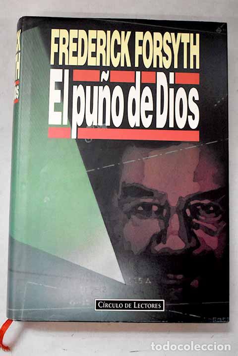 books: El pu&ntilde;o de Dios: Forsyth, Frederick.- Forsyth, Frederick