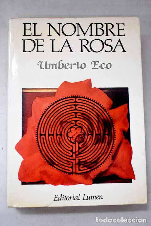 Libros: El nombre de la rosa.- Eco, Umberto