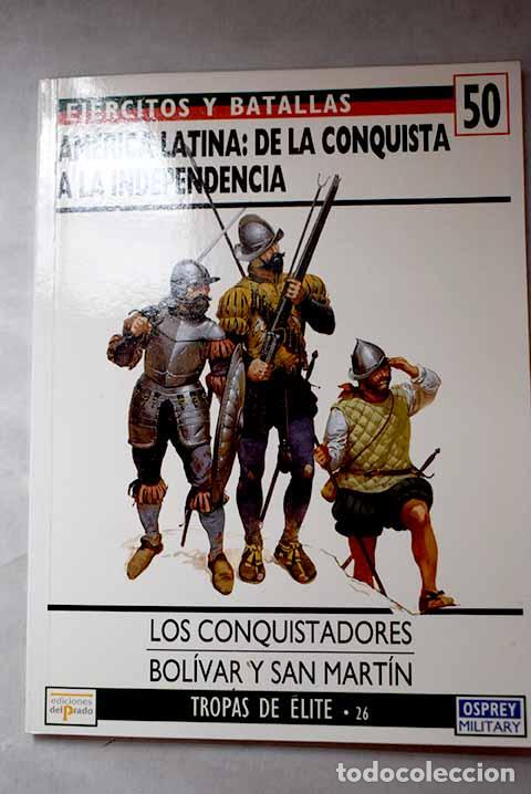 Libri di seconda mano: Am&eacute;rica Latina: de la conquista a la independencia