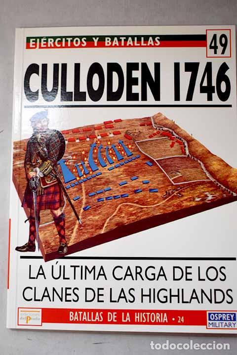 Libri di seconda mano: Culloden 1746: la &uacute;ltima carga de los clanes de las Highlands.- Harrington, Peter