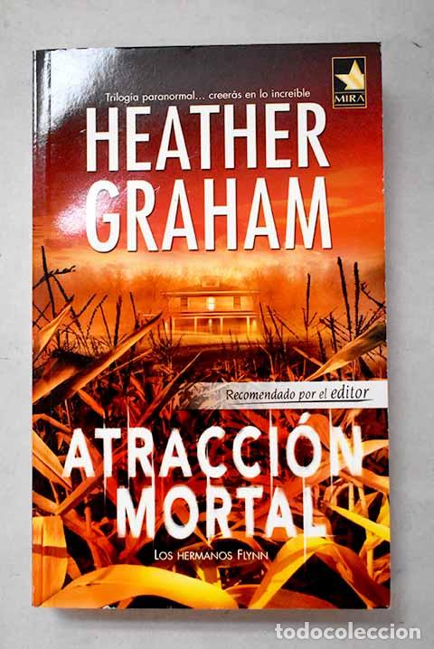 Libri di seconda mano: Atraci&oacute;n mortal: Graham, Heather.- Graham, Heather