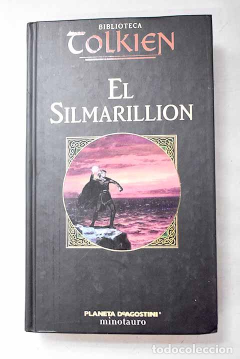 Libros: El silmarillion: Tolkien, J. R. R..- Tolkien, J. R. R.