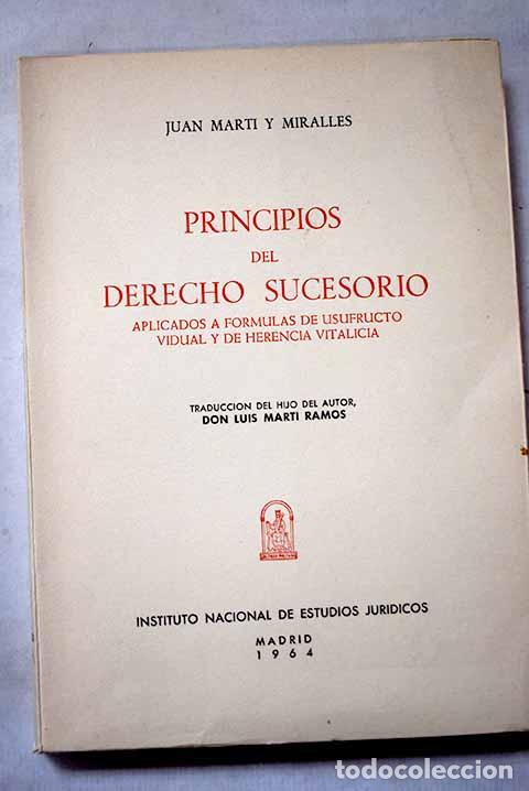 Livres: Principios del derecho sucesorio aplicados a f&oacute;rmulas de usufructo vidual y de herencia vitalicia