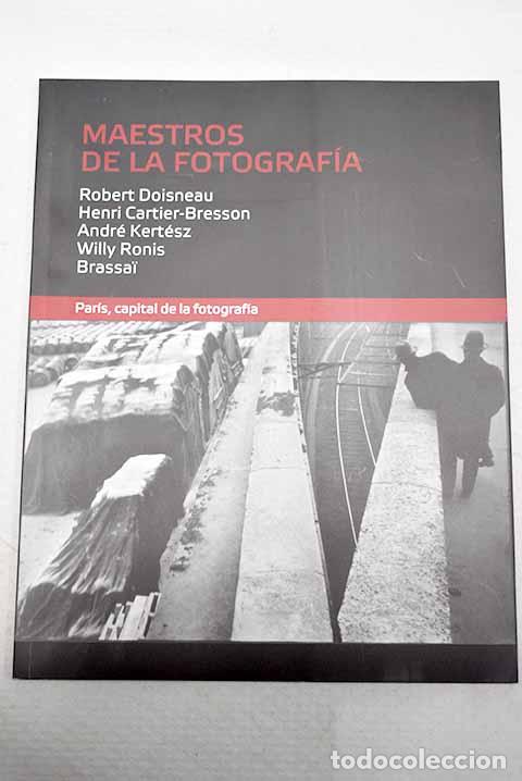 Libros: Par&iacute;s, capital de la fotograf&iacute;a