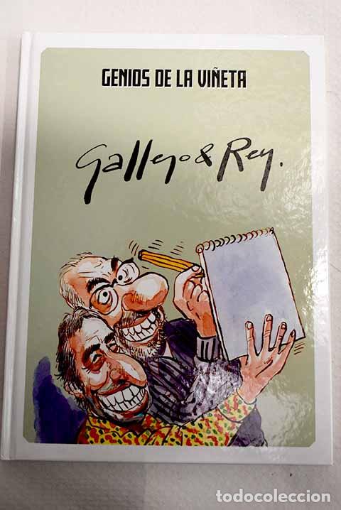 Livres: Genios de la vi&ntilde;eta, Gallego & Rey.- Gallego, Jos&eacute;