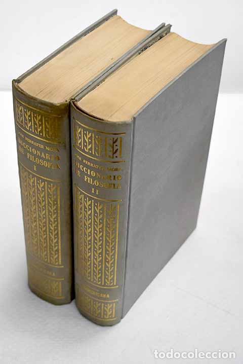Libros: Diccionario de Filosof&iacute;a.- Ferrater Mora, Jos&eacute;