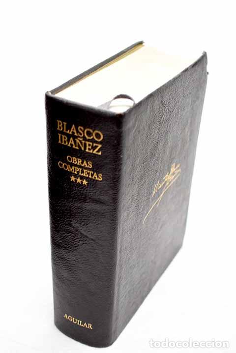 Livres: Obras completas, tomo III.- Blasco Ib&aacute;&ntilde;ez, Vicente