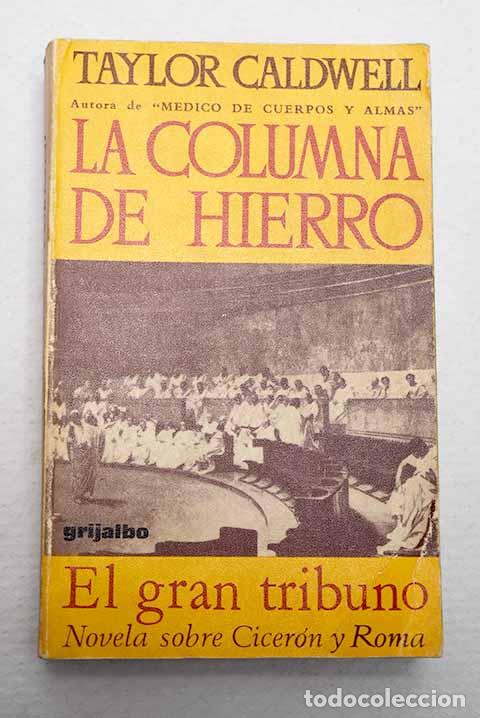 books: La columna de hierro.- Caldwell, Taylor