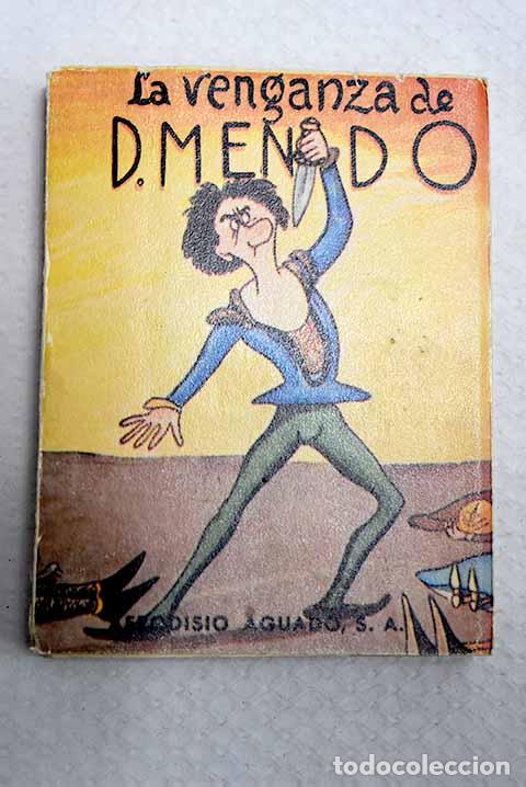 Livros em segunda m&atilde;o: La venganza de don Mendo: caricatura de tragedia en cuatro jornadas.- Mu&ntilde;oz Seca, Pedro