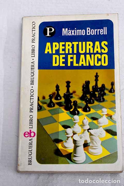 Livros em segunda m&atilde;o: Aperturas de flanco: Borrell, M&aacute;ximo.- Borrell, M&aacute;ximo