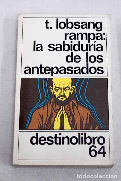 Livros em segunda m&atilde;o: La sabidur&iacute;a de los antepasados.- Lobsang Rampa, T.