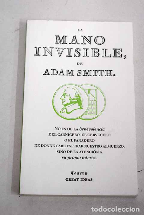 Livros em segunda m&atilde;o: La mano invisible: Smith, Adam.- Smith, Adam