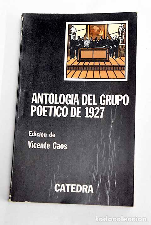 Livros em segunda m&atilde;o: Antologia del grupo po&eacute;tico de 1927
