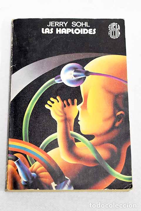 Livros em segunda m&atilde;o: Las haploides: Sohl, Jerry.- Sohl, Jerry
