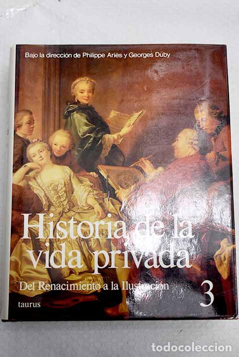 Libros: Historia de la vida privada, tomo III