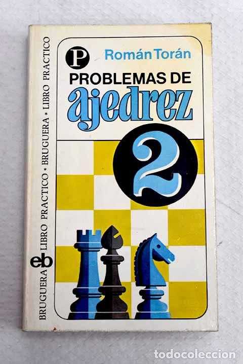 Libros: Problemas de ajedrez, 2.- Tor&aacute;n, Rom&aacute;n