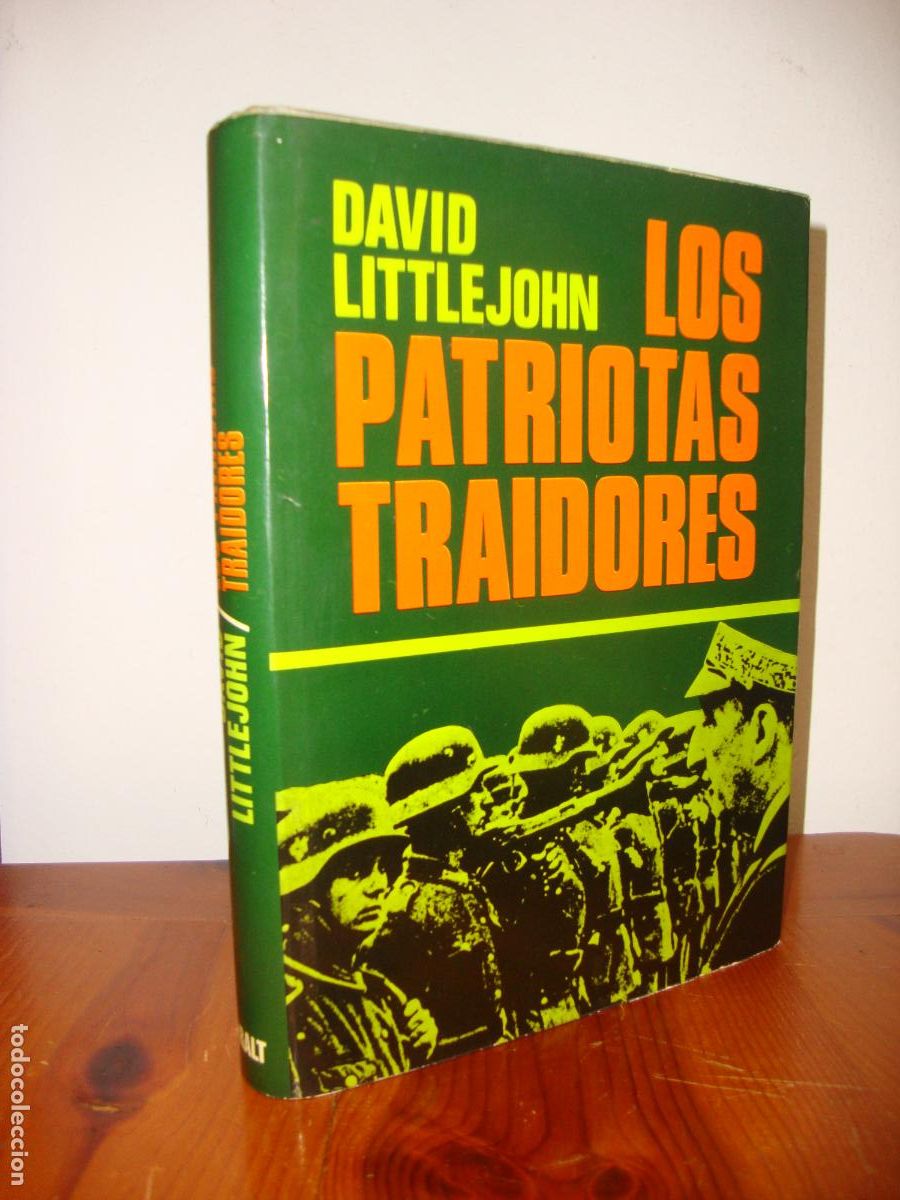 B&uuml;cher: LOS PATRIOTAS TRAIDORES (CARALT) - DAVID LITTLEJOHN