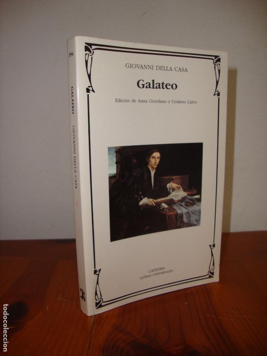 Livros em segunda m&atilde;o: GALATEO (CATEDRA, LETRAS UNIVERSALES) - GIOVANNI DELLA CASA