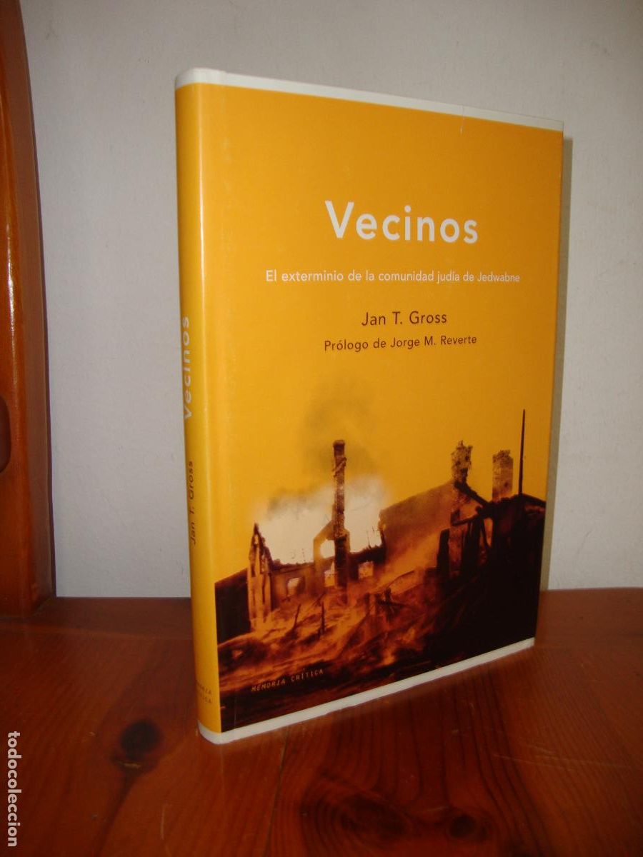 Livros em segunda m&atilde;o: VECINOS. EL EXTERMINIO DE LA COMUNIDAD JUDIA DE JEDWABNE (CRITICA) - JAN T. GROSS