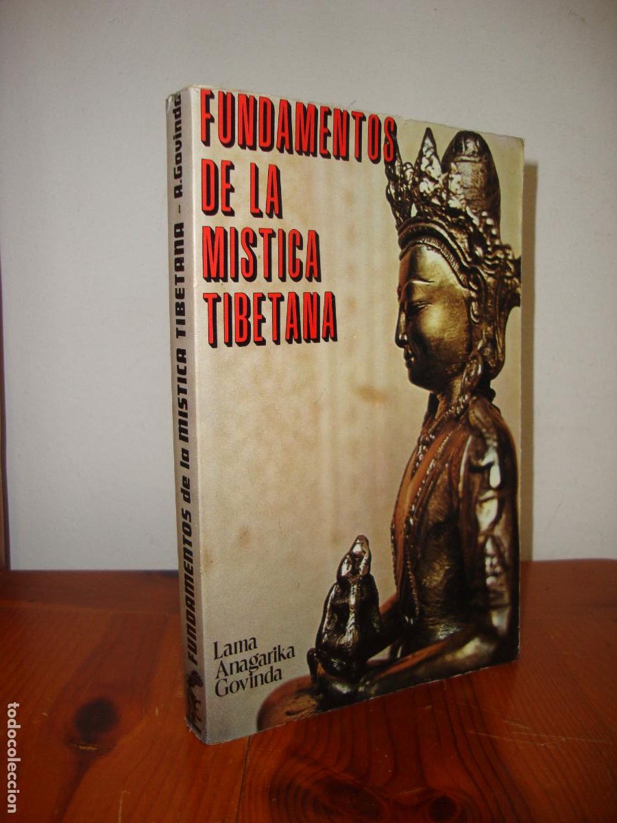 Libros: FUNDAMENTOS DE LA MISTICA TIBETANA (EDITORIAL EYRAS) - LAMA ANAGARIKA GOVINDA