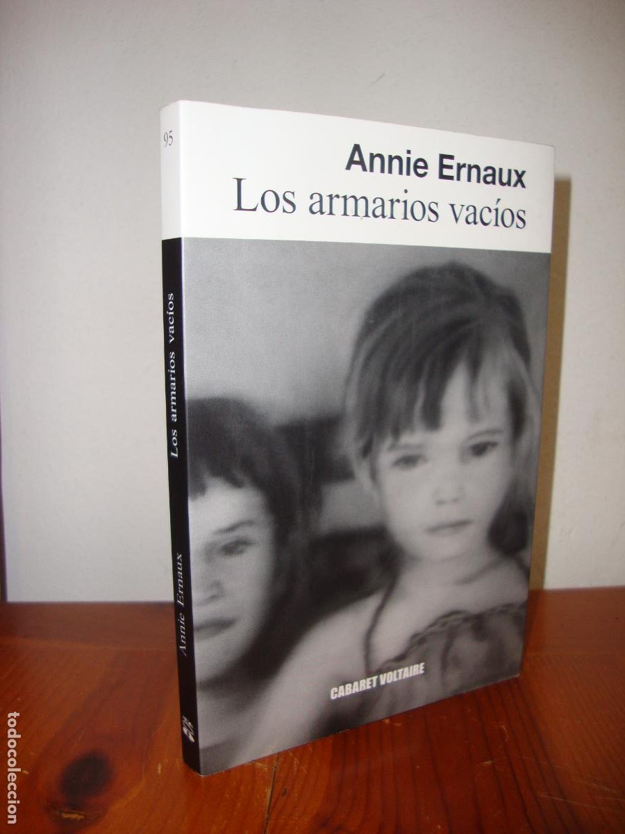 Libros: LOS ARMARIOS VACIOS (CABARET VOLTAIRE) - ANNIE ERNAUX