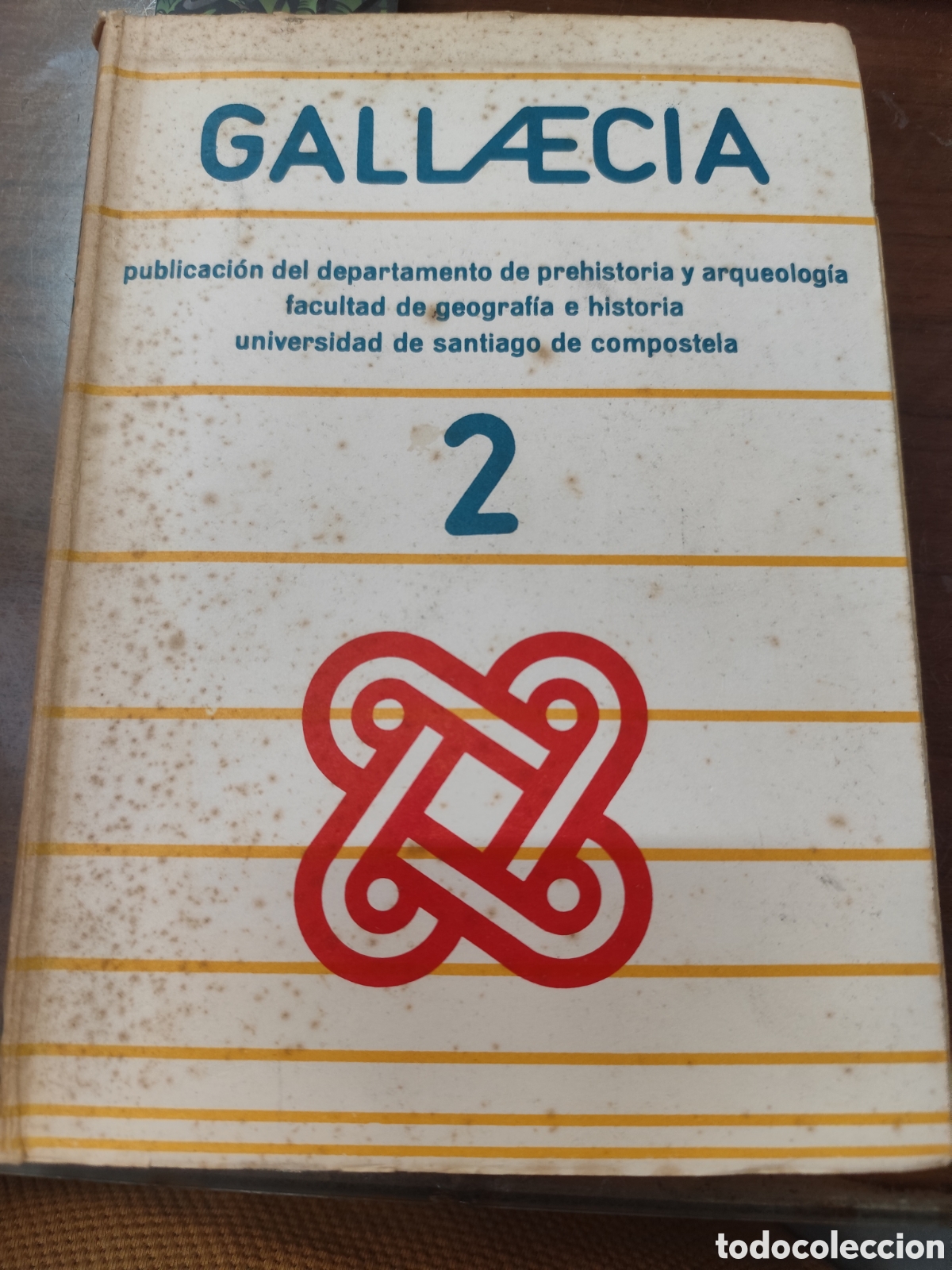 Libros: GALLAECIA 2. Departamento de Prehistoria y Arqueolog&iacute;a. Facultad de Geograf&iacute;a e Historia. A&ntilde;o 1976