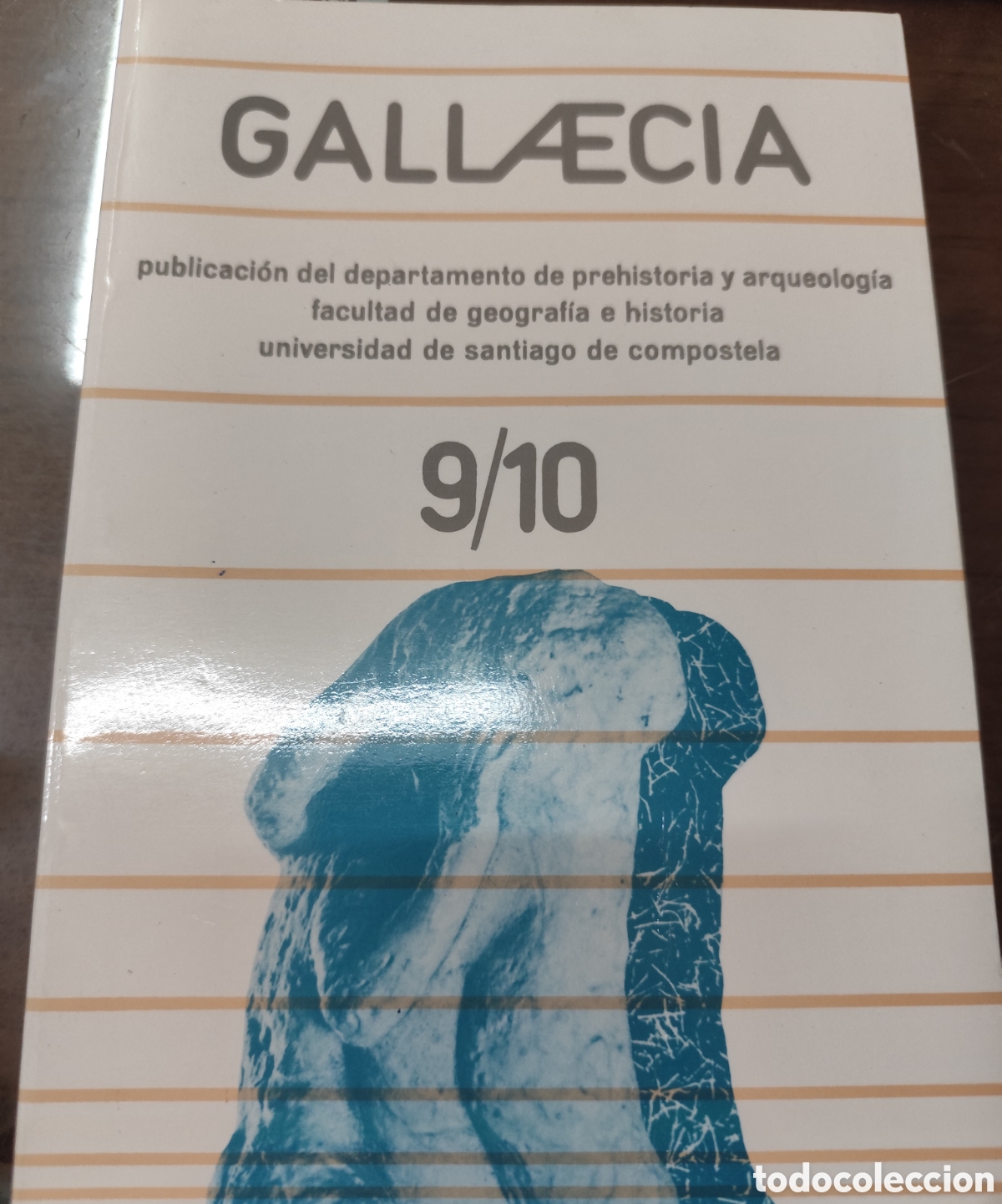 Libros: GALLAECIA 9/10. Departamento de Prehistoria y Arqueolog&iacute;a. Facultad de Geograf&iacute;a e Historia. A&ntilde;o 198