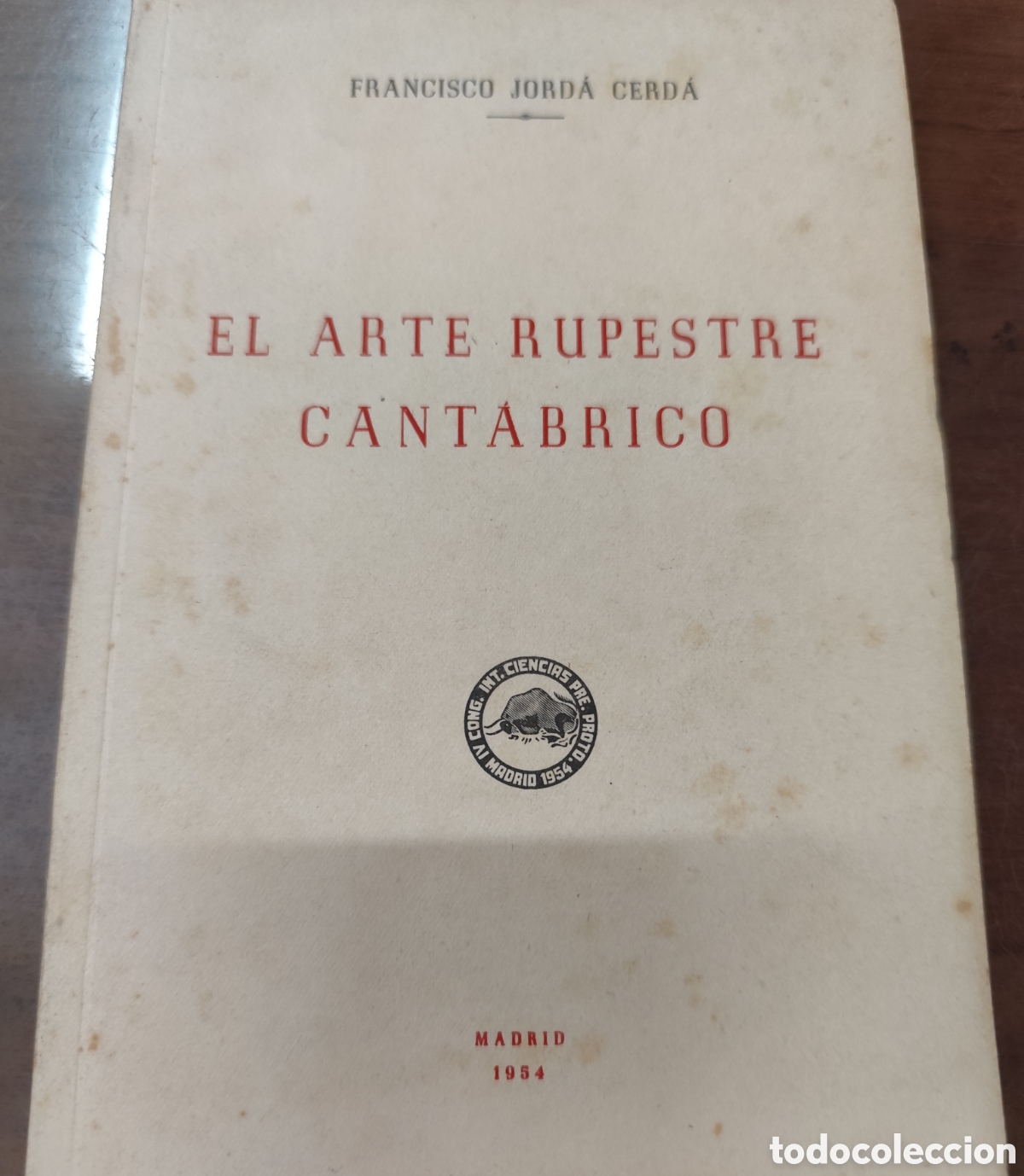 Libros: EL ARTE RUPESTRE CANTABRICO. 1&ordf; Edici&oacute;n. A&ntilde;o 1954 - JORDA CERDA,Francisco