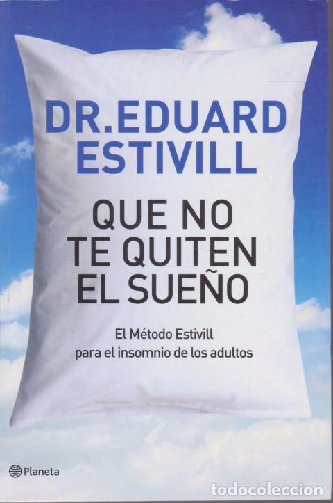 B&uuml;cher: QUE NO TE QUITEN EL SUE&Ntilde;O - EDUARD ESTIVILL