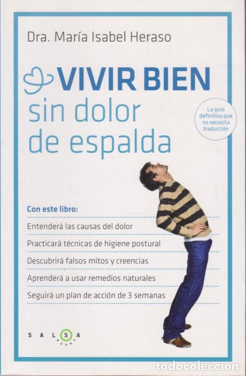 Libri di seconda mano: VIVIR BIEN SIN DOLOR DE ESPALDA - MAR&Iacute;A ISABEL HERASO