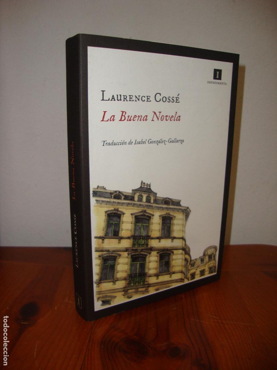 B&uuml;cher: LA BUENA NOVELA (IMPEDIMENTA EDITORIAL) - LAURENCE COSSE
