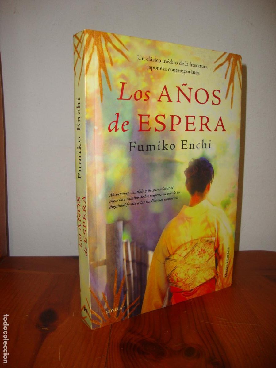 B&uuml;cher: LOS A&Ntilde;OS DE ESPERA (ALIANZA LITERARIA) - FUMIKO ENCHI