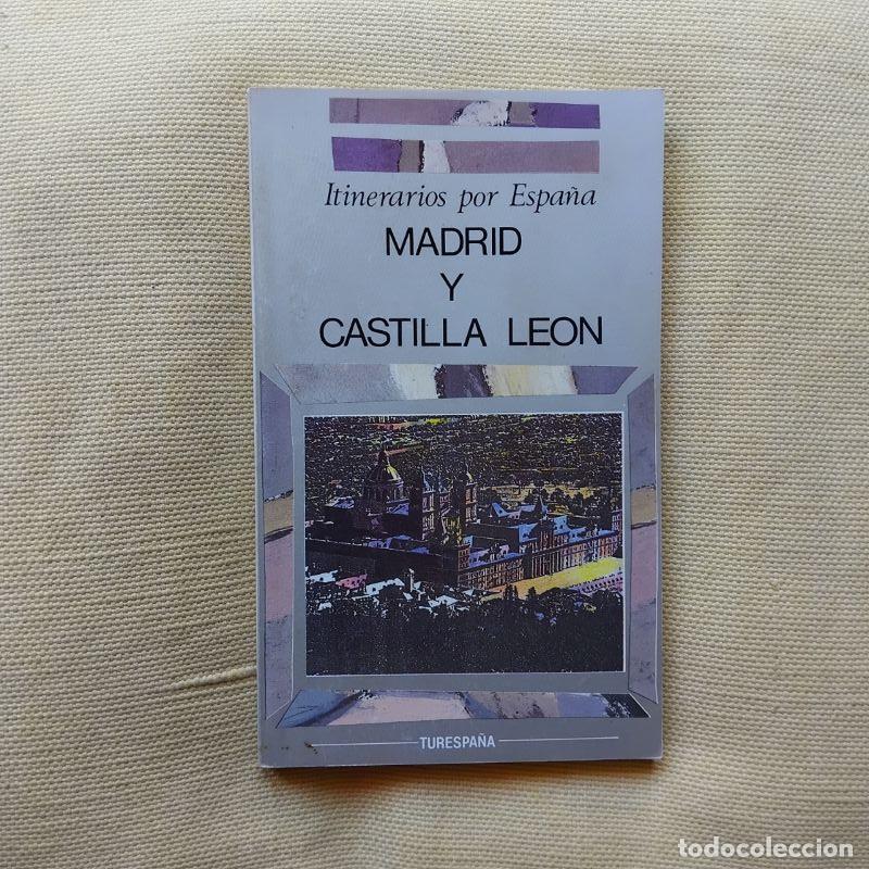 Libros: Itinerarios por Espa&ntilde;a. Madrid y Castilla Le&oacute;n - Isidoro Gonz&aacute;lez