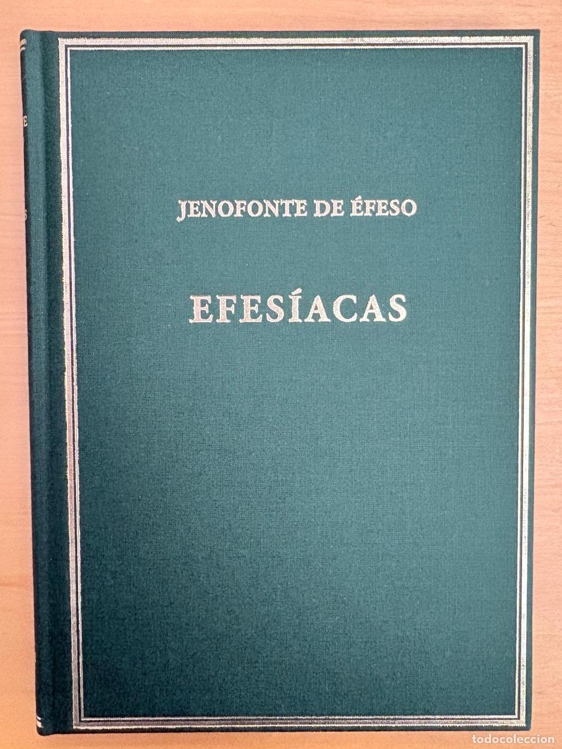 Libros: Efes&iacute;acas - &Eacute;feso, Jenofonte de