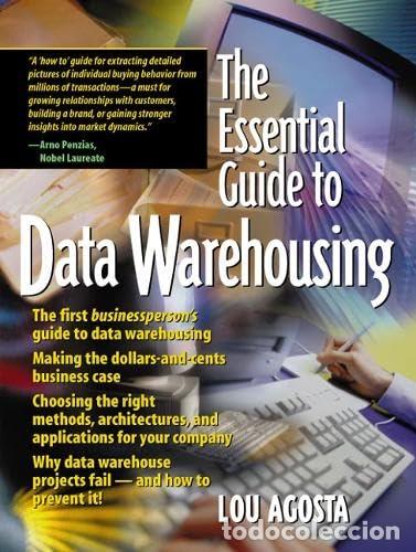 Libros: The Essential Guide to Data Warehousing - Lou Agosta