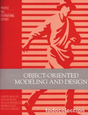 Libros: Object-Oriented Modeling and Design: International Edition - James R Rumbaugh, Michael R. Blaha, Wil