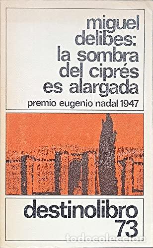 Libros: La sombra del cipr&eacute;s es alargada - Miguel Delibes - tdk230