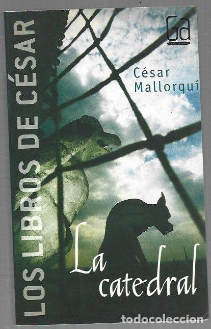 Livres: CATEDRAL - LA - MALLORQUI, CESAR