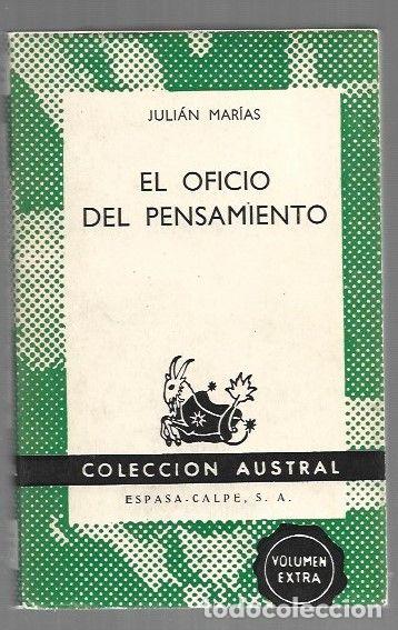 Livres: OFICIO DEL PENSAMIENTO - EL - MARIAS, JULIAN