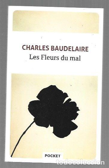 Livres: FLEURS DU MAL - LES - BAUDELAIRE, CHARLES